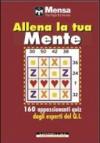 Allena la tua mente. Nuovi quiz di logica