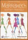Marrakech. Women friendly