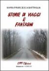 Storie di viaggi e fantasmi