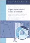 Progettare la sicurezza in caso di incendio