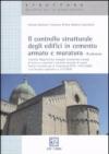 Il controllo strutturale degli edifici in cemento armato e muratura