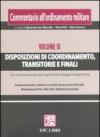 Commentario all'ordinamento militare. 9.Disposizioni di coordinamento, transitorie e finali