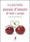 Le più belle poesie d'amore di tutti i tempi