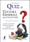 Quiz di cultura generale per la scuola media