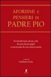 Aforismi e pensieri di Padre Pio