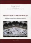 La clinica delle scienze mediche. Manuale per il corso di laurea in odontoiatria e lauree brevi