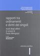 Rapporti tra ordinamenti e diritti dei singoli. Studi degli allievi in onore di Paolo Mengozzi