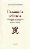 L'anomalia solitaria. «Merceologia» dell'immaginario in Raymond Roussel