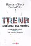 Trend economici del futuro. Come cambieranno le imprese nel prossimo decennio (I)