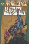 La guerra di Kree-Sckull. I Vendicatori