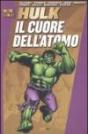 Il cuore dell'atomo. Hulk