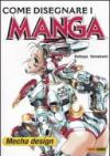 Come disegnare i manga. Mecha design