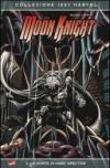 La morte di Marc Spector. Moon Knight. 4.