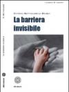 La barriera invisibile