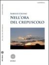 Nell'ora del crepuscolo