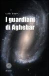 I guardiani di Aghebar