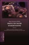 Prove tecniche di redenzione. Thriller come itinerario esistenziale al contrario, sullo sfondo di panorami distanti nella dimensione spazio-tempo