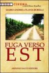 Fuga verso est