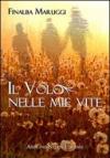 Il volo nelle mie vite