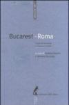 Bucarest-Roma. Capire la Romania e i rumeni in Italia