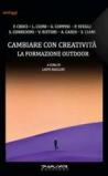 Cambiare con creatività. La formazione outdoor