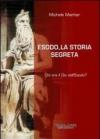 Esodo, la storia segreta. Chi era il Dio dell'Esodo?