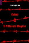 Caino e il pifferaio magico