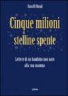 Cinque milioni di stelline spente. Lettere di un bambino non nato alla sua mamma