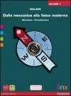 Dalla meccanica alla fisica moderna. Per le Scuole superiori. DVD-ROM: 1
