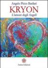 Kryon. L'amore degli angeli