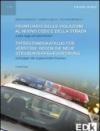 Prontuario delle violazioni al nuovo codice della strada. Ediz. italiana e tedesca