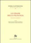 Le strade della filologia. Per Scevola Mariotti