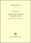 Storia dell'ordine francescano. Problemi e prospettive di metodo