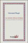 La legge della forma. La scienza del diritto di Carl Schmitt