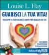 Guarisci la tua vita! 2 CD Audio