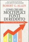 Come creare molteplice fonti di reddito