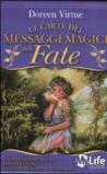La carte dei messaggi magici delle fate. 44 carte