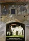 Vignolo. «Un paese ci vuole»