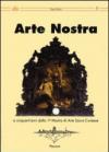 Arte nostra. A cinquant'anni dalla 1° Mostra di Arte Sacra del cunese. Ediz. illustrata