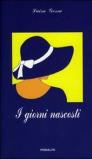 I giorni nascosti