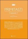 Primi tasti. Canzoni gold. 1.