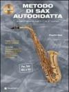 Metodo di sax autodidatta. Con CD Audio