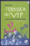 L'odissea dei vip. Le disavventure dei famosi in viaggio