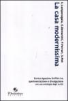 Casa modernissima. Enrico Agostino Griffini tra sperimentazione e divulgazione (La)