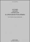 Accardi, Alviani, Castellani. Il linguaggio si fa spazio. Ediz. italiana e inglese