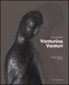 venturino Venturi. Catalogo generale. 1.