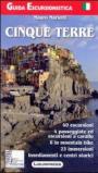 Cinque Terre. Guida escursionistica