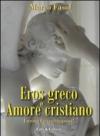 Eros greco e amore cristiano