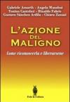 L'azione del maligno. Come riconoscerla e liberarsene