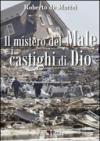 Il mistero del male e i castighi di Dio